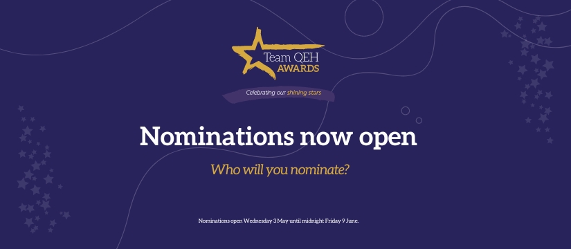 Nominations are now open for the Team QEH Awards 2023